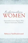 Women of the rebirth of Christianity